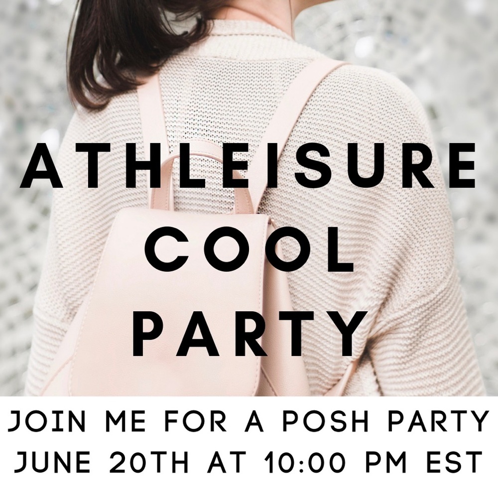 🌟 ATHLEISURE COOL PARTY • TONIGHT @ 10 PM EST 🌟
